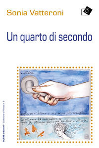 9791280075444 - Un quarto di secondo