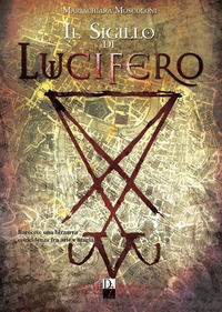 9791280077165 - Il sigillo di Lucifero