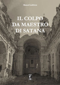 9791280131164 - Il colpo da maestro di Satana