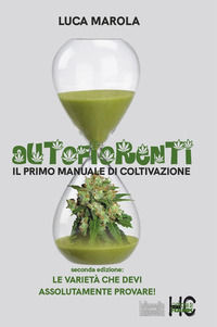 9791280133502 - Autofiorenti. Il primo manuale di coltivazione