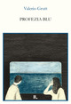 9791280138477 - Profezia blu