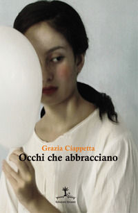 9791280153036 - Occhi che abbracciano