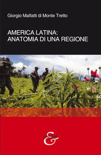 9791280164315 - America latina: anatomia di una regione