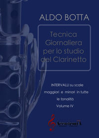 9791280167972 - Tecnica giornaliera per lo studio del clarinetto. Intervalli su scale maggiori e minori in tutte le tonalità. Ediz. a sp