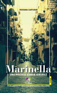 9791280184665 - Marinella. Una piccola storia ignobile. Con audiolibro