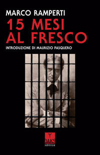 9791280190260 - 15 mesi al fresco
