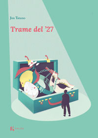 9791280198709 - Trame del '27