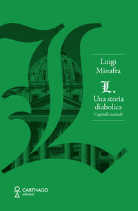 9791280220547 - L. Una storia diabolica. Capitolo iniziale