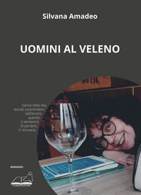 9791280224057 - Uomini al veleno