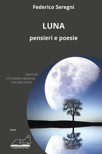 9791280224484 - Luna. Pensieri e poesie