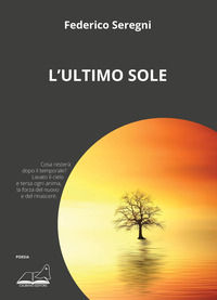 9791280224576 - L'ultimo sole