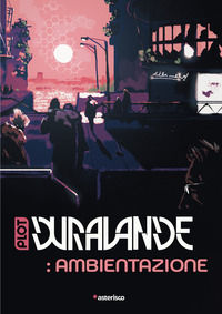 9791280227003 - Dura-Lande. Ambientazione