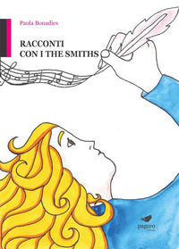 9791280259042 - Racconti con i The Smiths