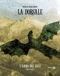 9791280263858 - L'anno del sale. La dorsale. Vol. 3