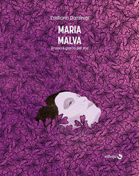 9791280263940 - Maria Malva. Brucia il giorno per me