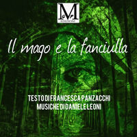 9791280287038 - Il mago e la fanciulla