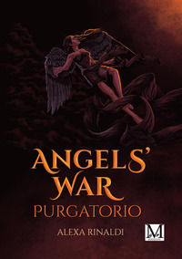 9791280287366 - Angels' war. Purgatorio