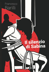 9791280298638 - Il silenzio di Sabina