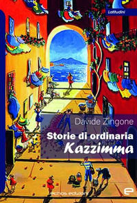 9791280299437 - Storie di ordinaria kazzimma
