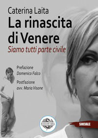 9791280301468 - La rinascita di Venere. Siamo tutti parte civile