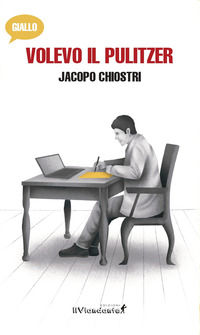 9791280333797 - Volevo il Pulitzer