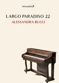 9791280333872 - Largo Paradiso 22