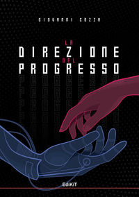 9791280334862 - La direzione del progresso