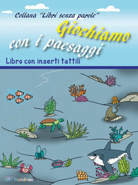 9791280350008 - Giochiamo con i paesaggi. Ediz. illustrata