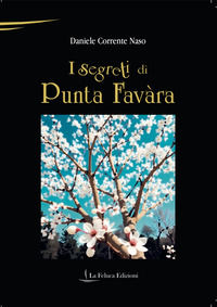 9791280370266 - I segreti di Punta Favàra