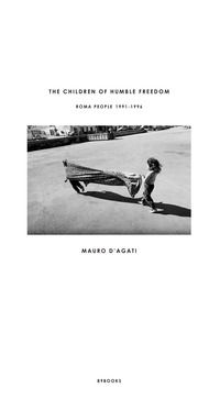 9791280423085 - The children of humble freedom. Ediz. illustrata