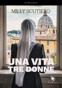 9791280476630 - Una vita tre donne