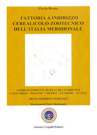 9791280480347 - Fattoria a indirizzo cerealicolo-zootecnico dell'Italia meridionale. Storico ambiente rurale di lavoro per cani corso, m