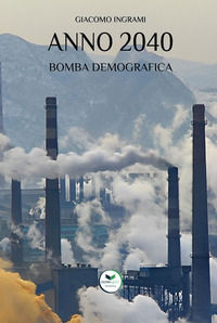 9791280486714 - Anno 2040. Bomba demografica
