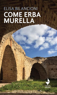 9791280517319 - Come erba murella