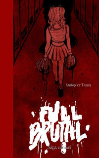 9791280523426 - Full Brutal. Ediz. italiana