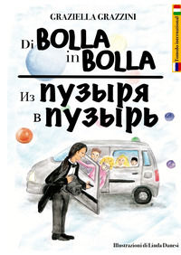 9791280536037 - Di bolla in bolla. Ediz. italiana e russa