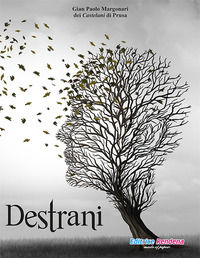 9791280542106 - Destrani. Emozioni, divagazioni e mezzi pensieri