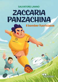 9791280546500 - Zaccaria Panzachina. Il bomber fuoriclasse