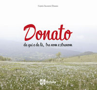 9791280561152 - Donato. Da qui e da là tra nom e stranom