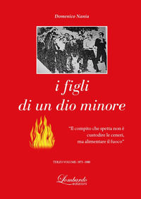 9791280566010 - I figli di un dio minore. Vol. 3: 1973-1980