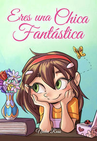 9791280592262 - Eres una chica fantástica