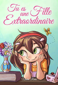 9791280592293 - Tu es une fille extraordinaire