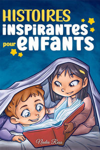 9791280592743 - Histoires inspirantes pour enfants. Un livre d'aventures magiques sur le courage, la confiance en soi et l'importance de