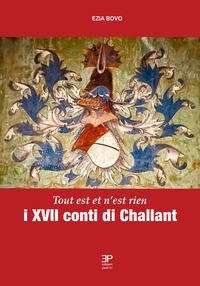 9791280602718 - I XVII conti di Challant. Tout est et n'est rien