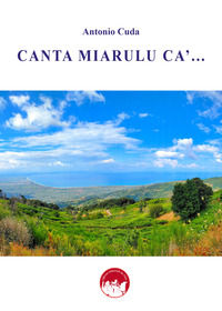 9791280609076 - Canta Miarulu cà...