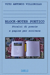 9791280654489 - Block-notes poetico. Stralci di poesie e pagine per scrivere