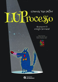 9791280722171 - Luprocesso. Ediz. a colori