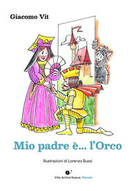 9791280771056 - Mio padre è... l'orco