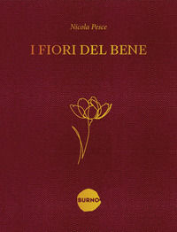 9791280772046 - I fiori del bene