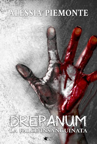 9791280782007 - Drepanum. La falce insanguinata
